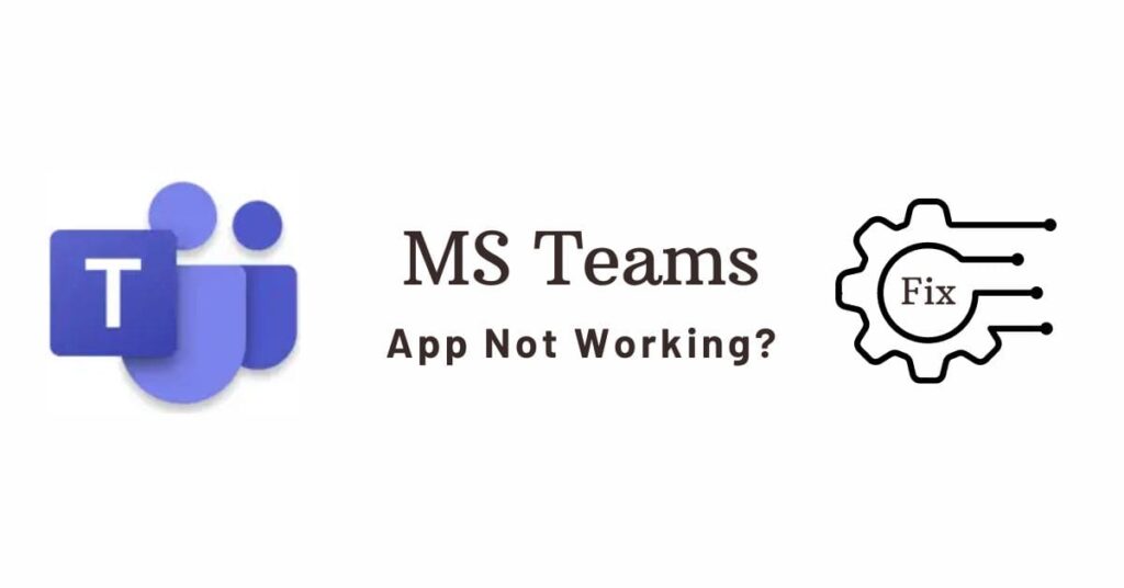microsoft teams app not responding